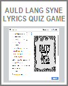 Auld Lang Syne Lyrics Quiz Game Auld Lang Syne Lyrics Quiz Game