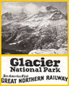 Great Northern Railway to Glacier National Park 1922 Ad Great Northern Railway to Glacier National Park 1922 Ad