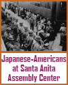 Japanese-Americans at Santa Anita Assembly Center