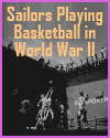 Sailors Playing Basketball