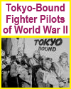 Tokyo-Bound American Fighter Pilots