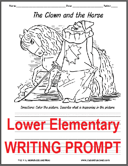 The Clown and the Horse - Writing Prompt for Kindergarten Through Third Grade