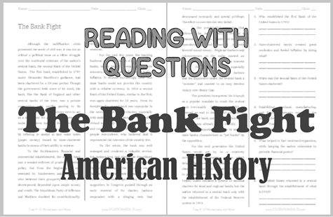 The Bank Fight - Free printable reading with questions (PDF file) for high school United States History students.
