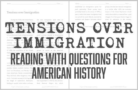 Tensions over Immigration Reading with Questions - Worksheet is free to print (PDF file) for high school United States History courses.