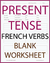 Present Tense French Verbs Worksheet Present Tense French Verbs Worksheet