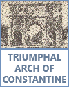 Triumphal Arch of Emperor Constantine, Rome. Triumphal Arch of Emperor Constantine, Rome.