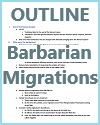 The Barbarian Migrations: The Migration Period in Europe, 300-700 C.E. - Printable Outline