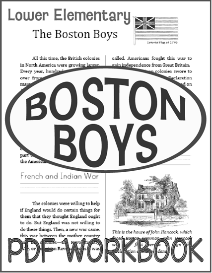 "The Boston Boys" - Workbook for lower elementary. Free to print  (PDF file).