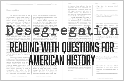 Desegregation - Free printable reading with questions for high school U.S. History (PDF file).