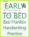 Early to Bed by Ben Franklin Handwriting Practice Worksheet Early to Bed by Ben Franklin Handwriting Practice Worksheet