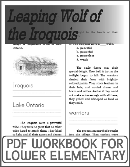 Leaping Wolf of the Iroquois Workbook for Kids - Free to print (PDF file).