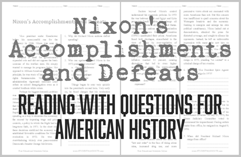 Nixon's Accomplishments and Defeats - Free printable reading with questions worksheet (PDF file) for American History classes.