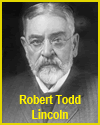 Robert Todd Lincoln (1843-1926)