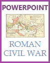Civil War in Rome and the End of the Roman Republic PowerPoint Civil War in Rome and the End of the Roman Republic PowerPoint