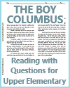 The Boy Columbus Reading with Questions