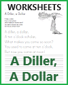 A Diller, a Dollar - Nursery rhyme worksheets. A Diller, a Dollar - Nursery rhyme worksheets.