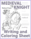 Medieval Knight Coloring and Writing Sheet Medieval Knight Coloring and Writing Sheet