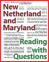New Netherland and Maryland Reading with Questions New Netherland and Maryland Reading with Questions