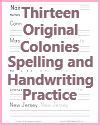 Thirteen Original Colonies Spelling and Handwriting Practice Thirteen Original Colonies Spelling and Handwriting Practice