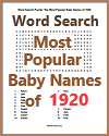 Most Popular Baby Names of 1920 Word Search Puzzle Most Popular Baby Names of 1920 Word Search Puzzle