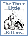 The Three Little Kittens by Eliza Lee Folen PDF eBook The Three Little Kittens by Eliza Lee Folen PDF eBook