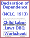 Declaration of Dependence (NCLC, 1913) Child Labor Laws DBQ Worksheet Declaration of Dependence (NCLC, 1913) Child Labor Laws DBQ Worksheet