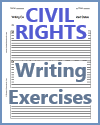 Struggle for Civil Rights Writing Exercises Struggle for Civil Rights Writing Exercises
