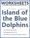 Worksheets to Accompany Island of the Blue Dolphins by Scott O'Dell Worksheets to Accompany Island of the Blue Dolphins by Scott O'Dell