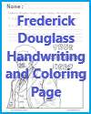 Frederick Douglass Handwriting and Coloring Page Frederick Douglass Handwriting and Coloring Page