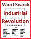 Word Search Puzzle - The Industrial Revolution Word Search Puzzle - The Industrial Revolution