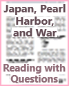 Japan, Pearl Harbor, and War Reading with Questions Japan, Pearl Harbor, and War Reading with Questions