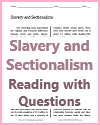Slavery and Sectionalism Reading with Questions Slavery and Sectionalism Reading with Questions