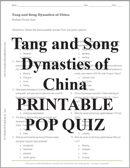 Tang and Song Dynasties of China - Printable 18-Question Multiple-Choice Quiz - Free to print (PDF file).