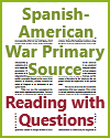Spanish-American War Primary Source Reading with Questions