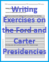 Writing Exercises on the Ford and Carter Presidencies Writing Exercises on the Ford and Carter Presidencies