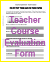 Teacher/Course Evaluation Form Teacher/Course Evaluation Form