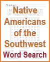 Native Americans of the Southwest Word Search Puzzle Native Americans of the Southwest Word Search Puzzle