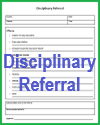 Disciplinary Referral Disciplinary Referral