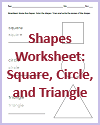 Shapes Handwriting Worksheet: Square, Circle, and Triangle Shapes Handwriting Worksheet: Square, Circle, and Triangle
