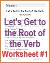 Let's Get to the Root of the Verb Worksheet #1