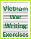 Vietnam War Writing Exercises Vietnam War Writing Exercises