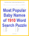 Most Popular Baby Names of 1910 Word Search Puzzle Most Popular Baby Names of 1910 Word Search Puzzle