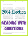 2004 Election Reading with Questions 2004 Election Reading with Questions