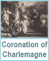Coronation of Charlemagne Coronation of Charlemagne