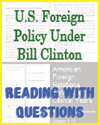 U.S. Foreign Policy Under Bill Clinton Reading with Questions