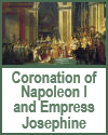 Coronation of Napoléon I and Empress Josephine Coronation of Napoléon I and Empress Josephine
