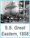 S.S. Great Eastern, 1858 S.S. Great Eastern, 1858