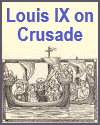 Louis IX Starting for the Crusades Louis IX Starting for the Crusades