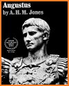Augustus by A.H.M. Jones (1971) History Book Review Augustus by A.H.M. Jones (1971) History Book Review