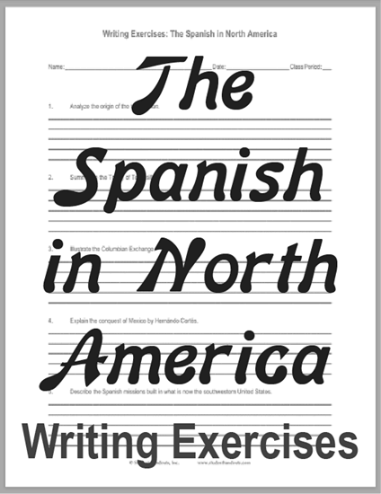The Spanish in North America - Free printable worksheet of short-answer essay questions.
